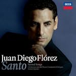 Santo: Sacred Songs - Juan Diego Florez