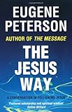 The Jesus Way (Spiritual Theology)