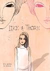 Like a Thorn