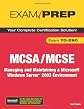 MCSA/MCSE 70-290 Training Guide: Managing and Maintaining a Windows Server 2003 Environment (Exam 70-290)