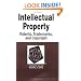 Intellectual Property-Patents, Trademarks And Copyright in a Nutshell (In a Nutshell (West Publishing))
