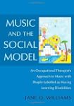 Music and the Social Model: An Occupa...
