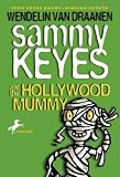 Sammy Keyes and the Hollywood Mummy