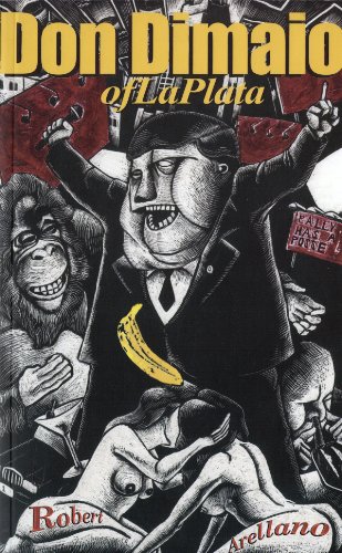Don Dimaio of La Plata (Akashic Urban Surreal Series)