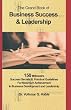 The Grand Book Of Business Success & Leadership: 150 Millionaire Success Secrets For Business