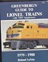 Greenberg's guide to Lionel trains, 1970-1988