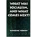 What Was Socialism, and What Comes Next? (Princeton Studies in Culture/Power/History)