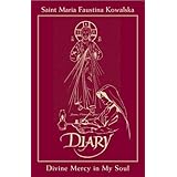 diary of saint maria faustina kowalska divine mercy in my soul