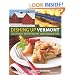Dishing Up� Vermont: 145 Authentic Recipes from the Green Mountain State