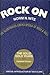 Rock On: The Illustrated Encyclopedia of Rock n' Roll - Volume 1, The Solid Gold Years