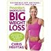 Prevention's Shortcuts to Big Weight Loss: Slim Your Belly, Butt, and Thighs--And Get Fit Twice as Fast