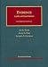 Evidence, Cases and Materials (University Casebook)