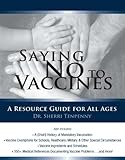 Saying No to Vaccines