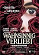 Wahnsinnig verliebt