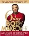 6-Day Body Makeover: Drop One Whole Dress or Pant Size in Just 6 Days--and Keep It Off