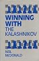 Winning With the Kalashnikov (Openings)