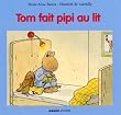 Tom fait pipi au lit