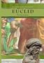 Euclid: The Great Geometer (The Library of Greek Philosophers)