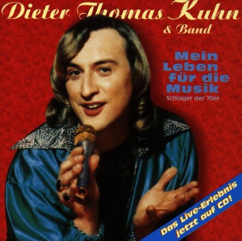 Dieter Thomas Kuhn - Kuhn - Zortam Music
