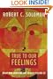 True To Our Feelings