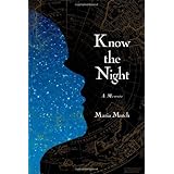 know the night a memoir of survival in the small hours