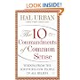 The 10 Commandments of Common Sense: Wisdom from the Scriptures for People of All Beliefs