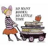 So Many Books, So Little Time - Edward Gorey (Girl Image): Tote Bag