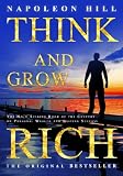 Think and Grow Rich: The No.1 Selling Book of the Century on Personal Wealth and Lasting Success