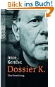 Dossier K.: Eine Ermittlung