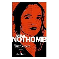 Tuer le p�re