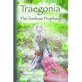 Traegonia The Sunbow Prophecy