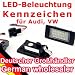 Produkt-Bild: LED Kennzeichenbeleuchtung f&uuml;r Audi A4 A5 Q5 S5 TT + VW Passat Variant / R36 ab Bj. 2008 - 112056