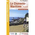 La Charente-Maritime � pied : 37 promenades & randonn�es