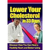 LOWER YOUR CHOLESTEROL IN 33 DAYS - Discover Secrets, Myths, Truths, Lies & Strategies! Discover The Tips, Tricks, Tactics & Secrets YOU Need! Mission-Surf