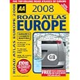 AA 2008 Road Atlas Europe (Aa Atlases) by Europe Travel Books