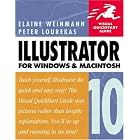 Click here to buy Illustrator 10 for Windows and Macintosh (Visual QuickStart Guide) by  Elaine Weinmann and Peter Lourekas.