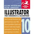 Illustrator 10 for Windows and Macintosh (Visual QuickStart... by Elaine Weinmann and Peter Lourekas