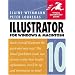 Illustrator 10 for Windows & Macintosh (Visual QuickStart Guide)