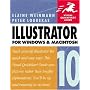 Illustrator 10 for Windows & Macintosh (Visual QuickStart Guide)