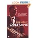 Coltrane: The Story of a Sound