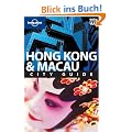 Hong Kong and Macau: City Guide (Lonely Planet Hong Kong & Macau)