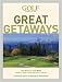 Golf Magazine Great Getaways
