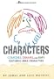 Characters: Comedies, Dramas, and Raps Featuring Bible Characters