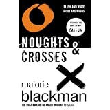Noughts & Crosses: Book 1 (Noughts And Crosses)