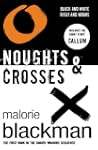Noughts & Crosses: Book 1 (Noughts An...