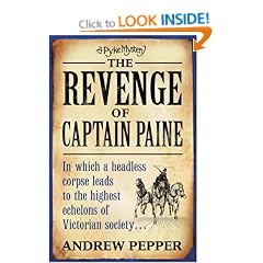 The Revenge Of Captain Paine: A Pyke Mystery (Pyke Mysteries)