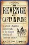 The Revenge Of Captain Paine: A Pyke Mystery (Pyke Mysteries)