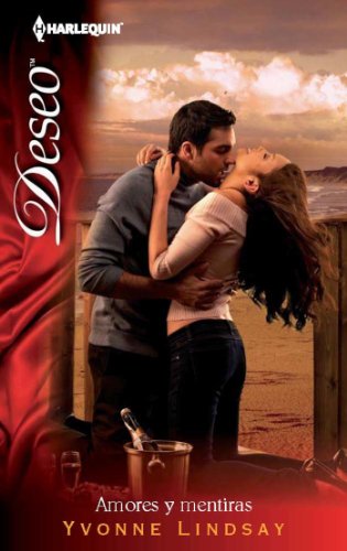 Amores y mentiras (Deseo) (Spanish Edition)