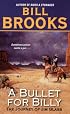 A Bullet for Billy: The Journey of Jim Glass (Jim Glass Trilogy 2)