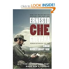 Reminiscences of the Cuban Revolutionary War: The Authorised Edition (Film Tie in)